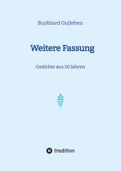 Weitere Fassung