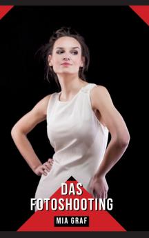Das Fotoshooting
