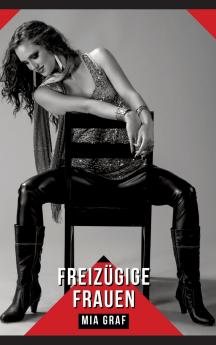 Freizügige Frauen