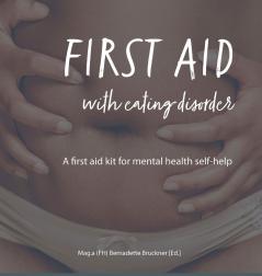 FIRST AID WITH EATING DISORDER