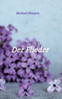Der Flieder