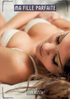 Ma Fille Parfaite