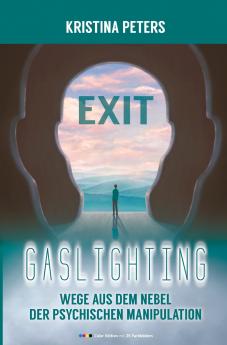 Exit Gaslighting