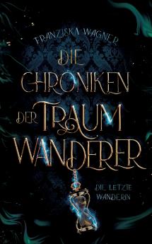 Die Chroniken der Traumwanderer