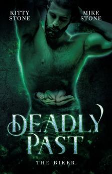 Deadly Past - The Biker