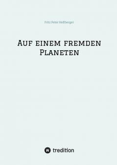 Auf einem fremden Planeten
