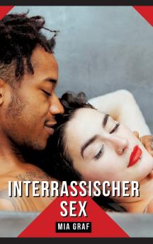 Interrassischer Sex
