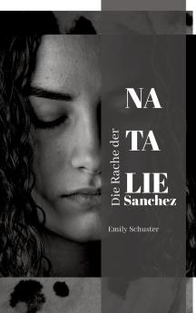 Die Rache der Natalie Sanchez