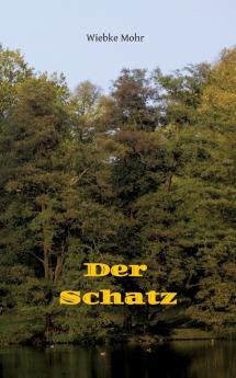 Der Schatz - in preiswerter schwarz-weiß-Version