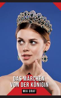 Das Märchen von der Königin