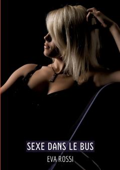 Sexe dans le Bus
