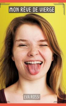 Mon Rêve de Vierge