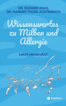 Wissenswertes zu Milben und Allergie