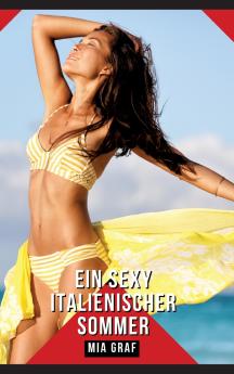 Ein sexy italienischer Sommer