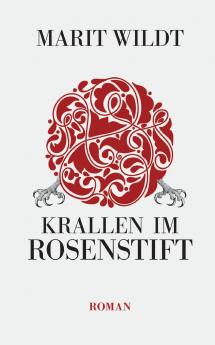 Krallen im Rosenstift