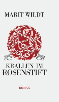 Krallen im Rosenstift