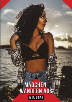 Mädchen wandern aus