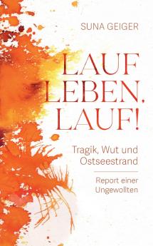 Lauf Leben lauf!