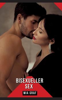Bisexueller Sex