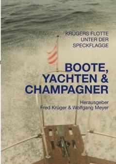 Boote Yachten & Champagner