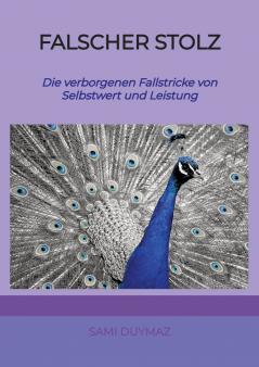 Falscher Stolz