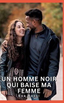 Un homme noir qui baise ma femme