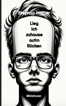 Lieg' ich Zuhause aufm Rücken
