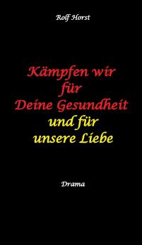 Kämpfen wir für Deine Gesundheit