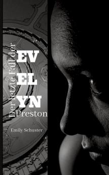 Der letzte Fall der Evelyn Preston