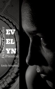 Der letzte Fall der Evelyn Preston