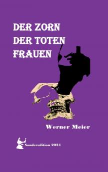 DER ZORN DER TOTEN FRAUEN