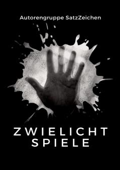 Zwielichtspiele