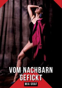 Vom Nachbarn gefickt