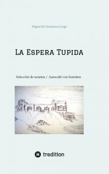La Espera Tupida