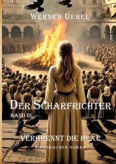 Der Scharfrichter III