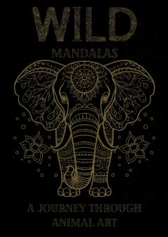 Wild Mandalas