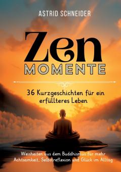 ZEN-Momente