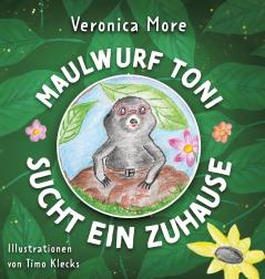 Maulwurf Toni sucht ein Zuhause