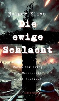 Die ewige Schlacht