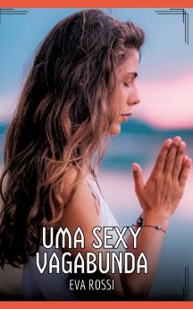 Uma Sexy Vagabunda