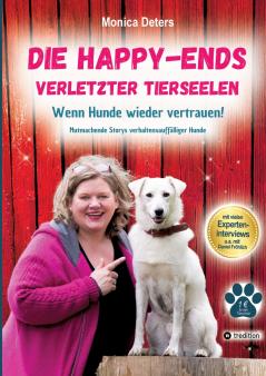 DIE HAPPY-ENDS VERLETZTER TIERSEELEN