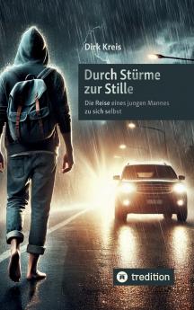 Durch Stürme zur Stille