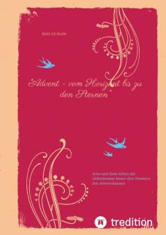 Advent - vom Horizont bis zu den Sternen