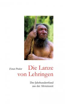 Die Lanze von Lehringen