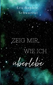 Zeig mir wie ich überlebe