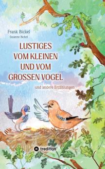 Lustiges vom kleinen und vom großen Vogel