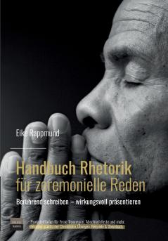 Handbuch Rhetorik für zeremonielle Reden