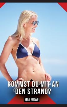 Kommst du mit an den Strand?
