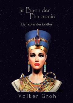 Im Bann der Pharaonin III