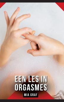 Een les in orgasmes
